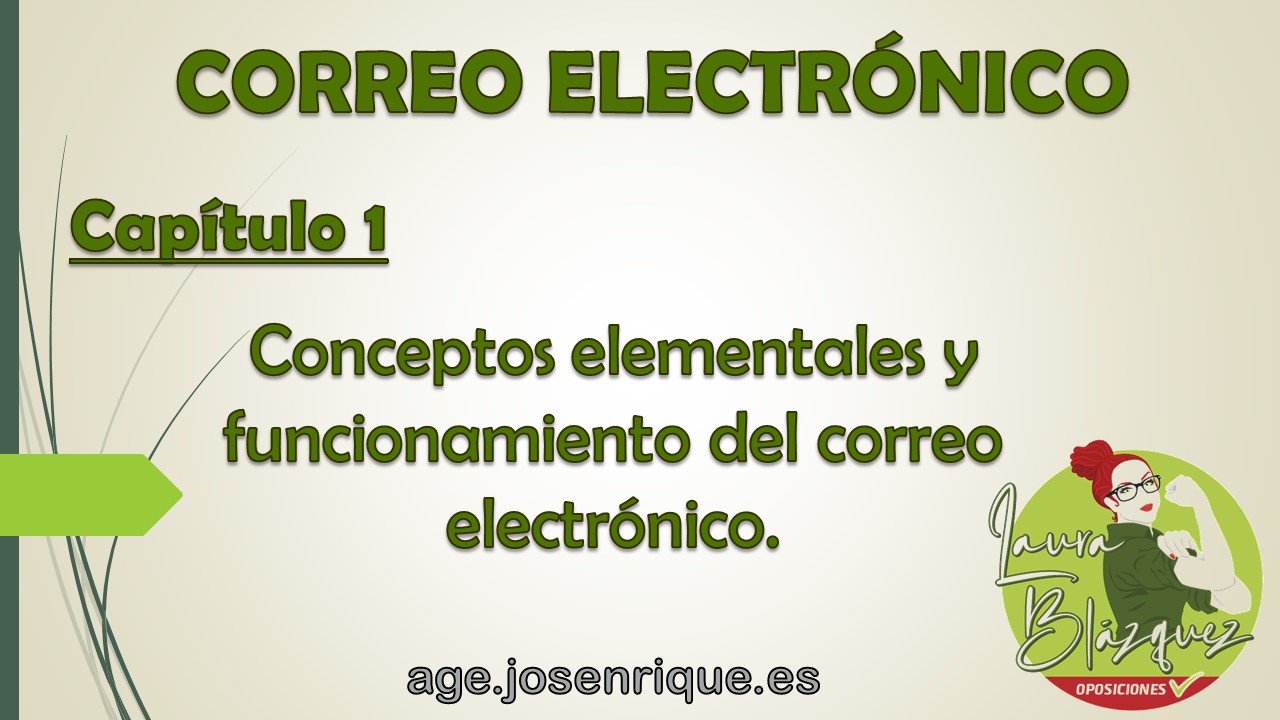 1. Conceptos elementales y funcionamiento del correo - Oposición