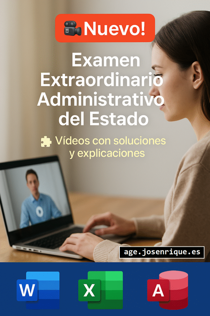 examen extraordinario word excel y access administrativo del estado
