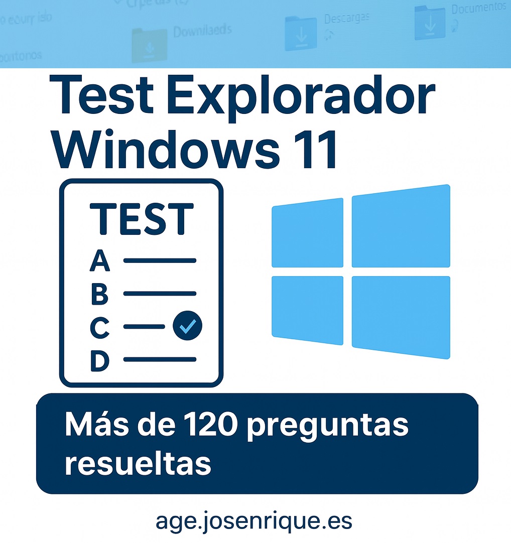 test explorador windows 11 oposiciones.jpg