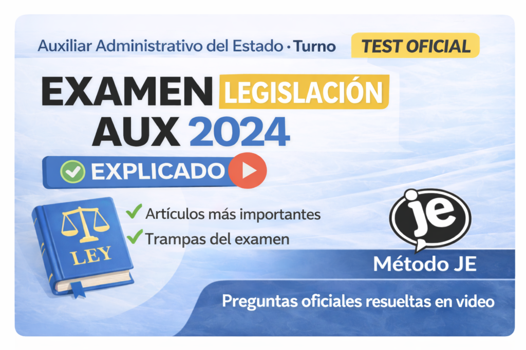 examen auxiliar administrativo del estado 2024