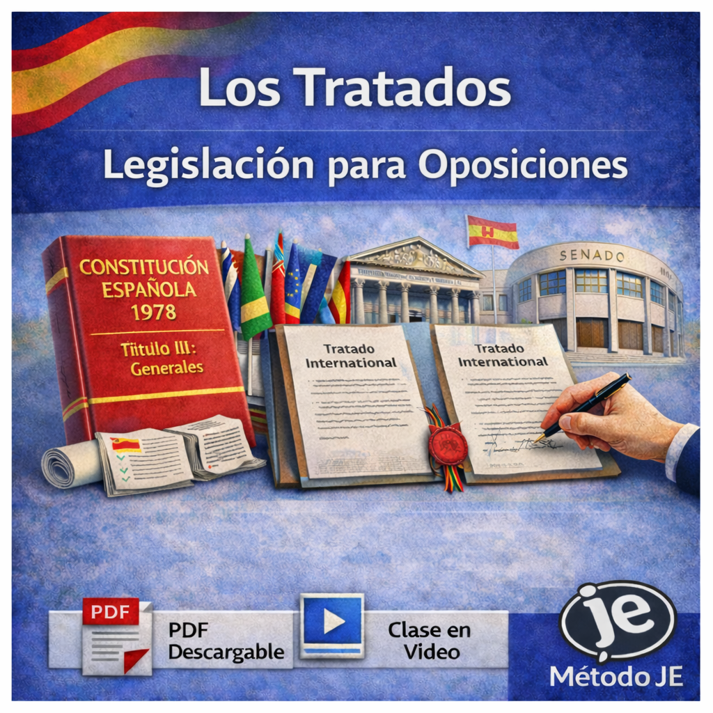 Los Tratados internacionales en la Constitución Española de 1978, Título III, legislación para oposiciones